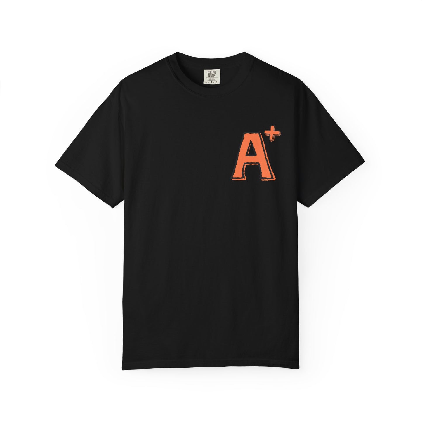 Too Cool for School A+ Tee