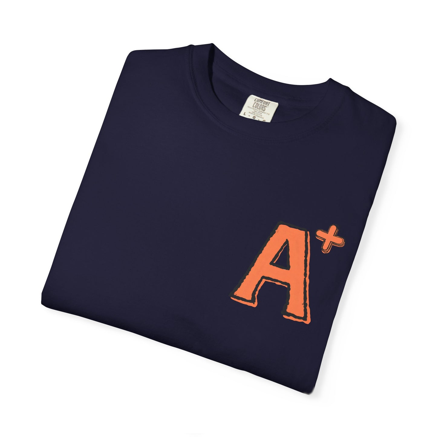 Too Cool for School A+ Tee
