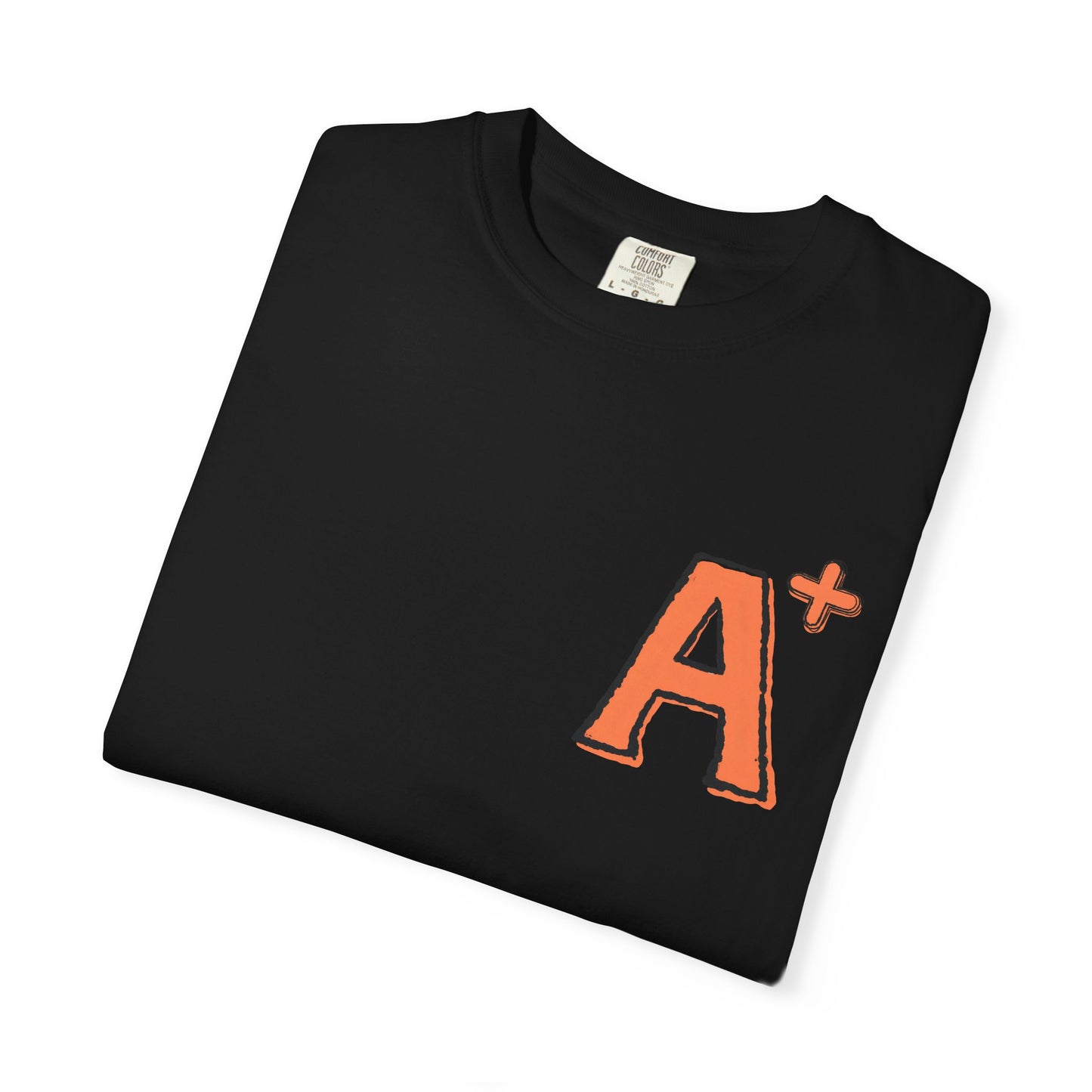 Too Cool for School A+ Tee